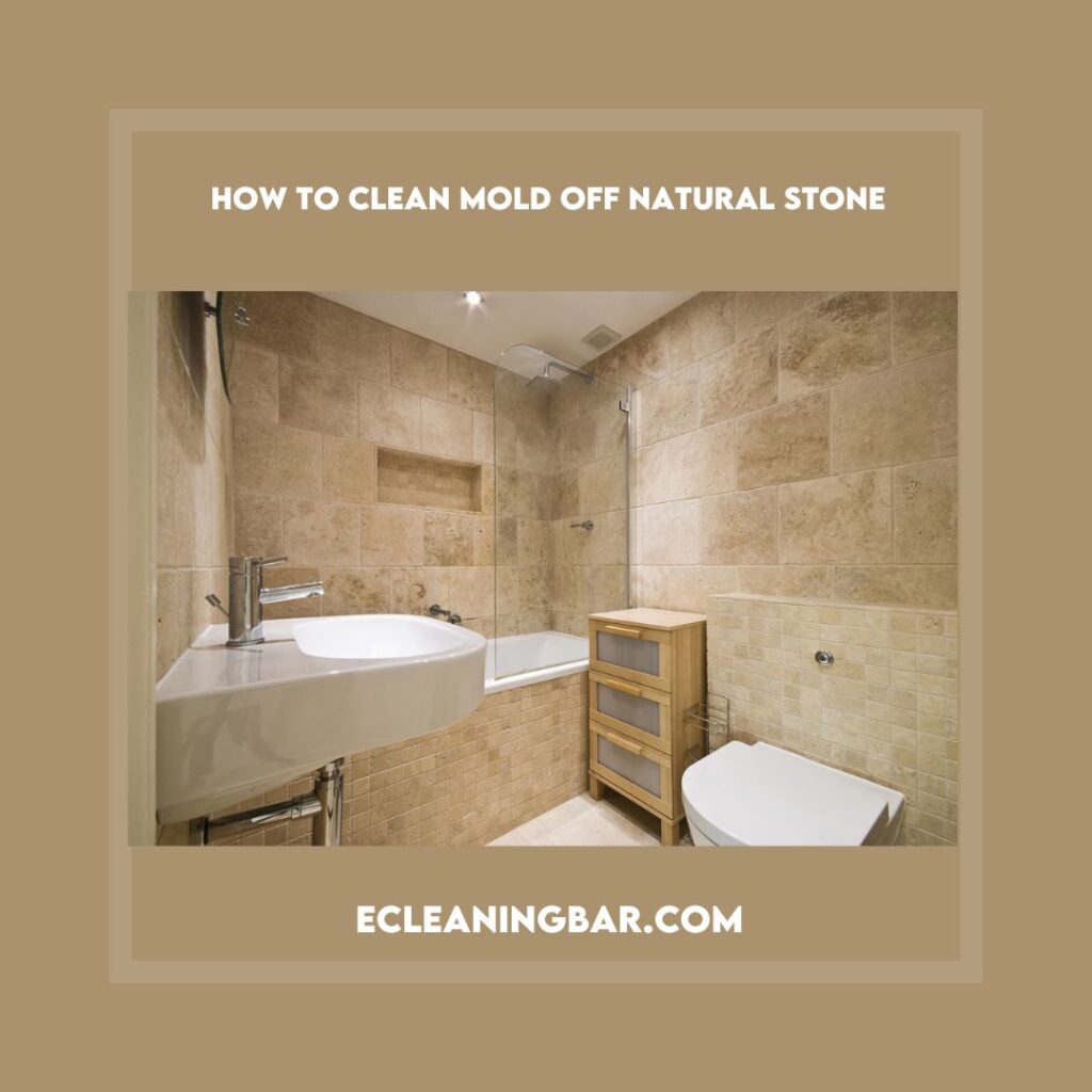 How To Clean Mold Off Natural Stone