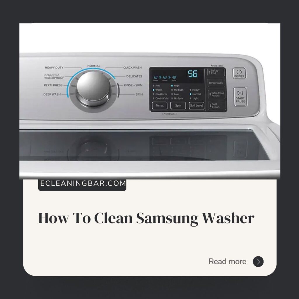 How To Clean Samsung Washer